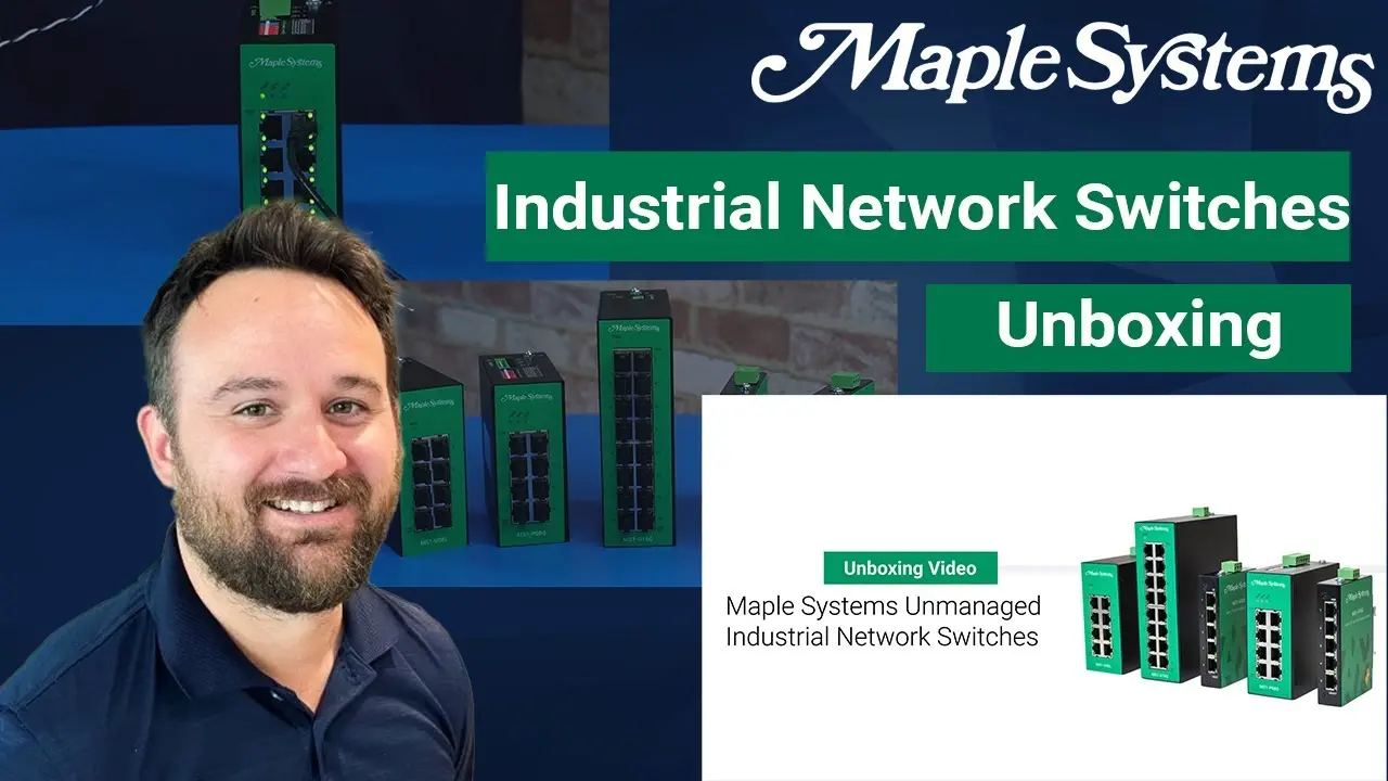 Unboxing a Maple Systems Unmanaged Industrial Network Switch