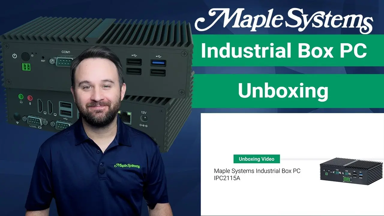 Unboxing a Maple Systems Industrial PC – IPC2115A