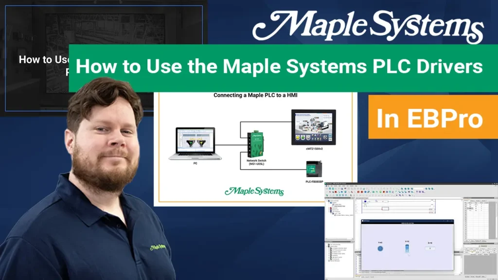 How to use the Maple Systems PLC Protocol Drivers in EBPro