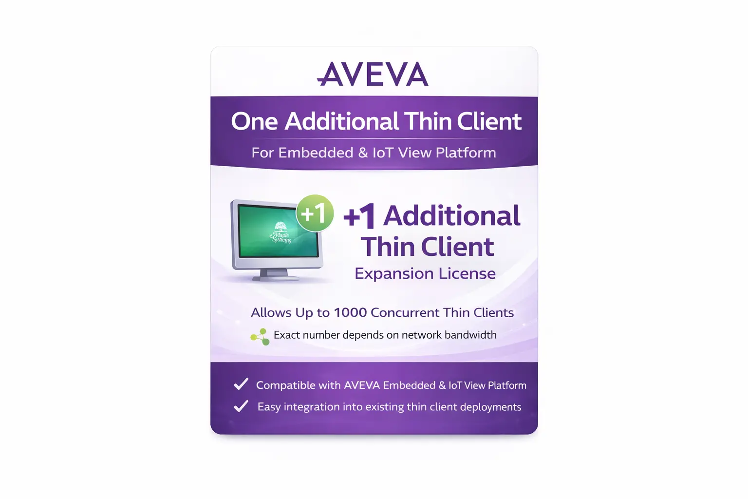Additional Thin Client for Embedded and IoT View Platforms for Maple Systems IPC and Panel PC Aveva Edge Runtime licenses