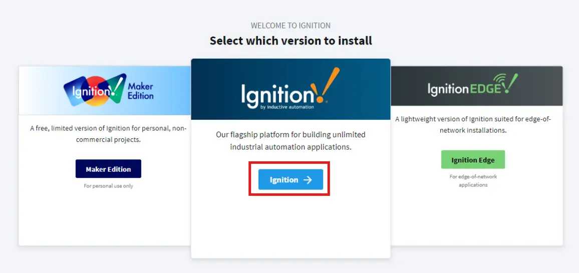 Selecting the main version of Ignition