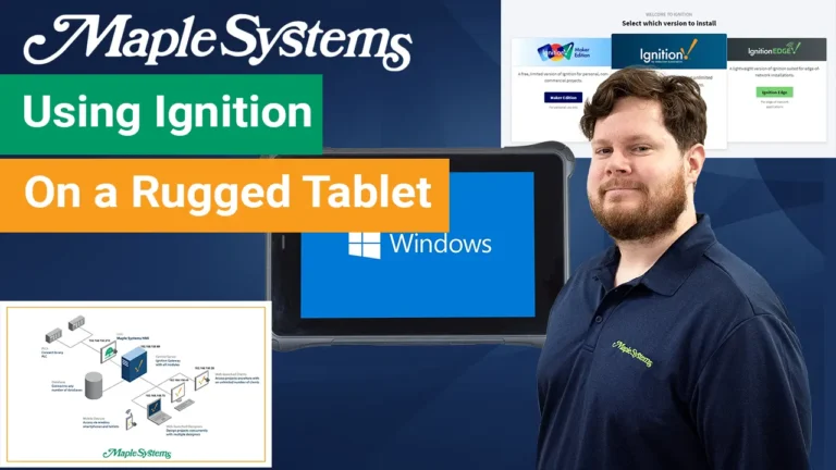 Cover image for How to Use Ignition With a Maple Systems Rugged Tablet
