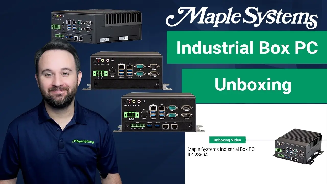 Unboxing a Maple Systems Industrial Box PC – IPC2360A