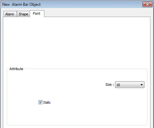EBPro Alarm Bar Font tab EBPro Alarm Bar Object, Font Tab. This is where the font size and italicization is configured.