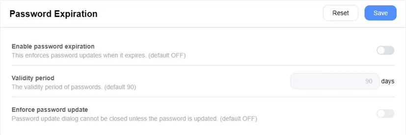 Set the password expiration policy.