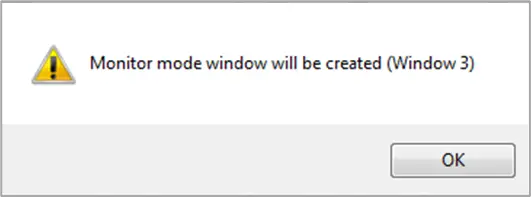 Confirmation of new Window 3 (monitor mode) creation.