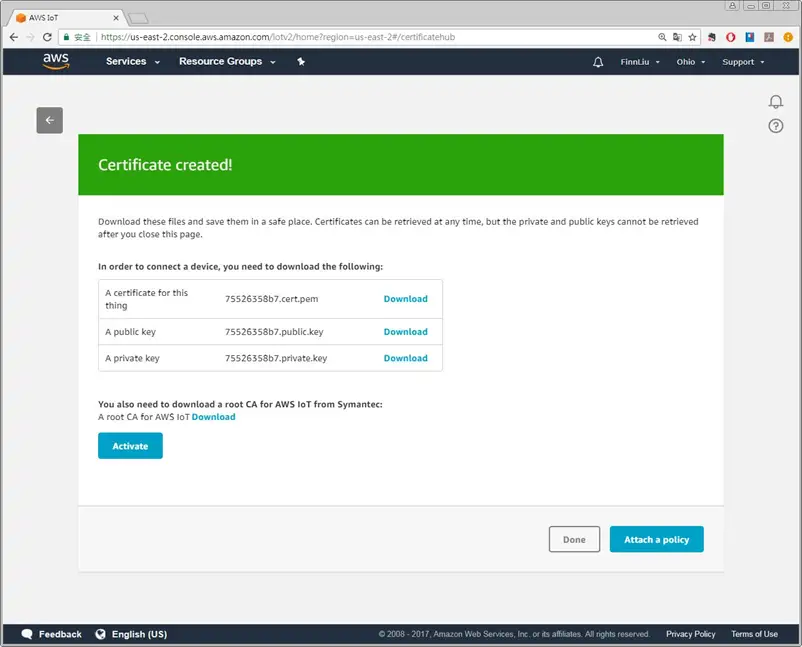 Attach a policy Certificate Created, download the files and then click the 'Attach a Policy' button