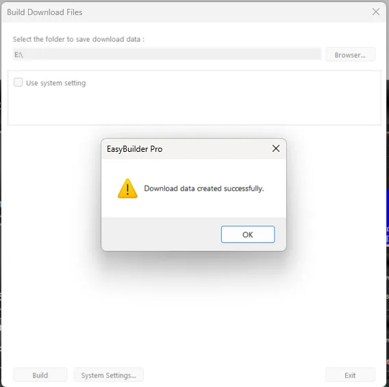 Successful download Build Download Files successful status window. This confirmation window appears when the files have been successfully saved to the external storage device folder.
