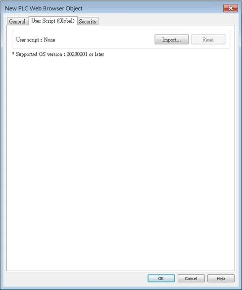 EBPro PLC Web Browser Object, User Script (Global) tab. EBPro PLC Web Browser Object, User Script (Global) tab. This tab allows the user to import a JavaScript file which can be used to modify the webpage code.