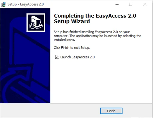 Installation Complete message.  Click the [Finish] button to finish the installation and close the Setup Wizard.  You can also immediately launch the EasyAccess 2.0 program at this time. 