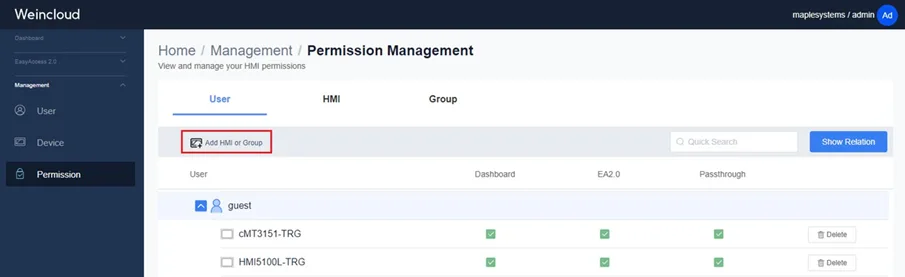 User permissions set by domain administrator User Permissions: On the User tab, the administrator can assign an HMI or a Group to a user. Select a user from the list and click the Add HMI or Group button.