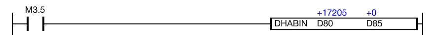 Ladder Diagram Example When the contact, M3.5, is powered ON (1), the DBINHA instruction converts four ASCII data registers, D80, D81, D82, and D83, into Hexadecimal.