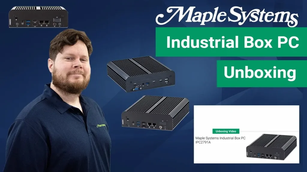 Alex at Maple Systems walks you through what you get in the box when you purchase an IPC2791A