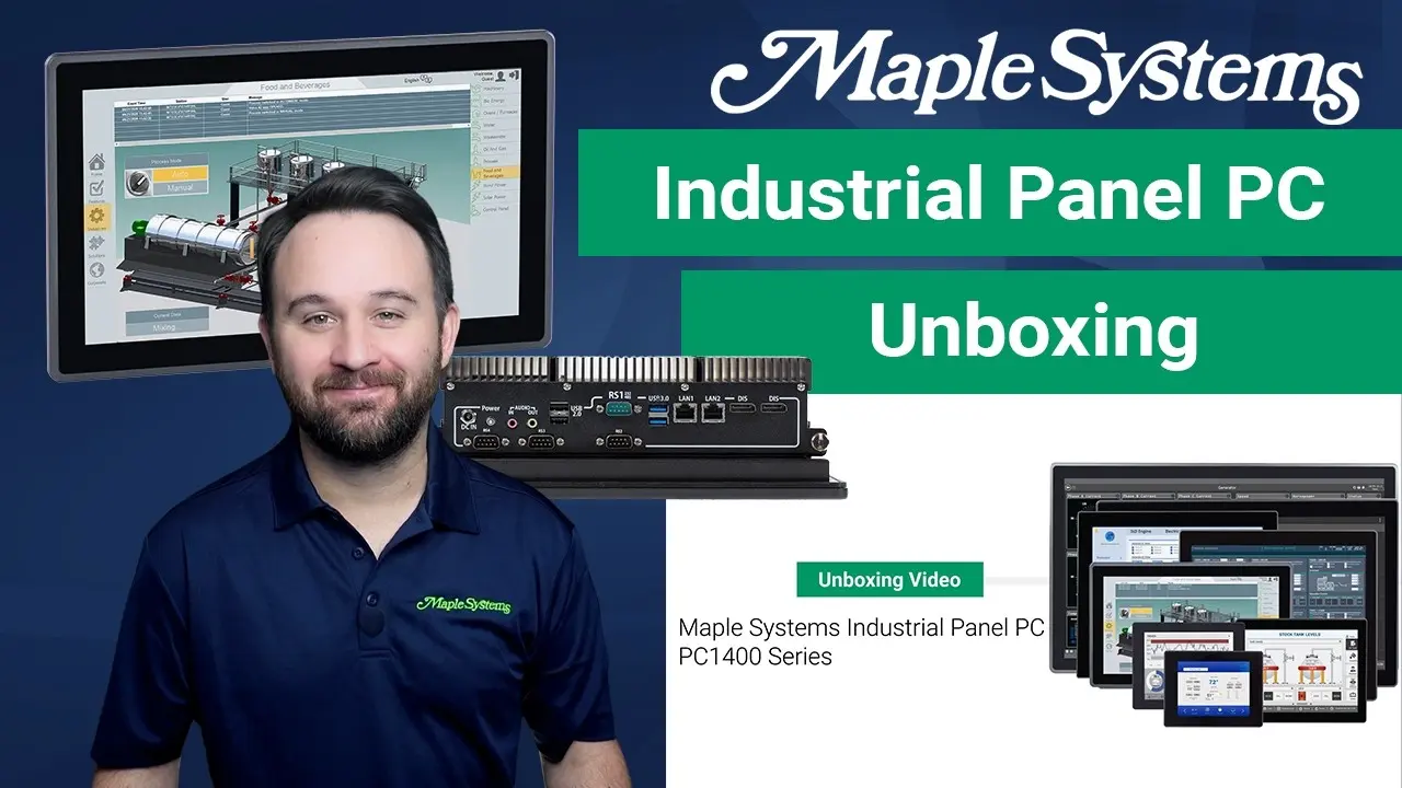 Unboxing a Maple Systems Industrial Panel PC – PC1400 Series