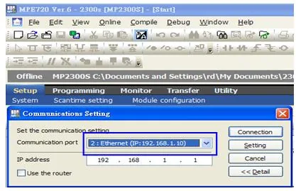 MPE720 Communications Setting – Ethernet IP MPE720 Communications Setting dialog with Communication port set to Ethernet IP 192.168.1.10 and IP address 192.168.1.1.