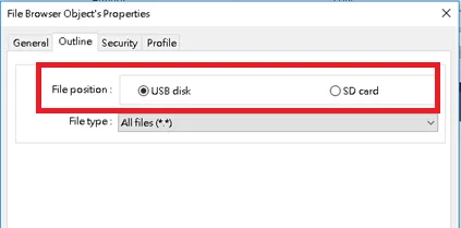 File Browser Object's Properties dialog, Outline tab, showing File position set to USB disk with SD card as an alternative option.