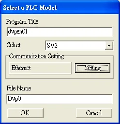 Select a PLC Model dialog with Program Title set to dvpen01, controller type SV2, and Communication Setting showing Ethernet with a Setting button.
