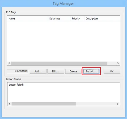 Tag Manager Import Button Tag Manager dialog with empty PLC Tags list and Import button highlighted, showing Import failed status.