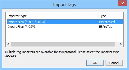 EBPro Import Tags File Type Dialog EasyBuilder Pro Import Tags dialog listing two importer types: Import Files (*.XLS;*.XLSX) as Hierarchical and Import Files (*.CSV) as EBProTag.