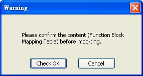 EasyBuilder warning dialog asking user to confirm the content of the Function Block Mapping Table before importing, with Check OK and Cancel buttons.