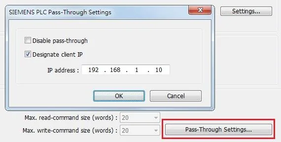 SIEMENS PLC Pass-Through Settings dialog with Designate client IP checked and IP address set to 192.168.1.10, accessed via the Pass-Through Settings button.