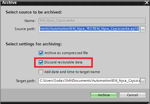 TIA Portal Archive Dialog Discard Restorable TIA Portal Archive dialog with Discard restorable data checkbox highlighted and Archive button shown.