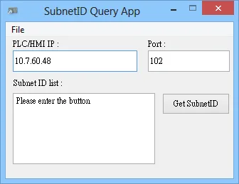 SubnetID Query App HMI IP Port Get SubnetID SubnetID Query App dialog with PLC/HMI IP set to 10.7.60.48 and Port set to 102, with the Get SubnetID button on the right.
