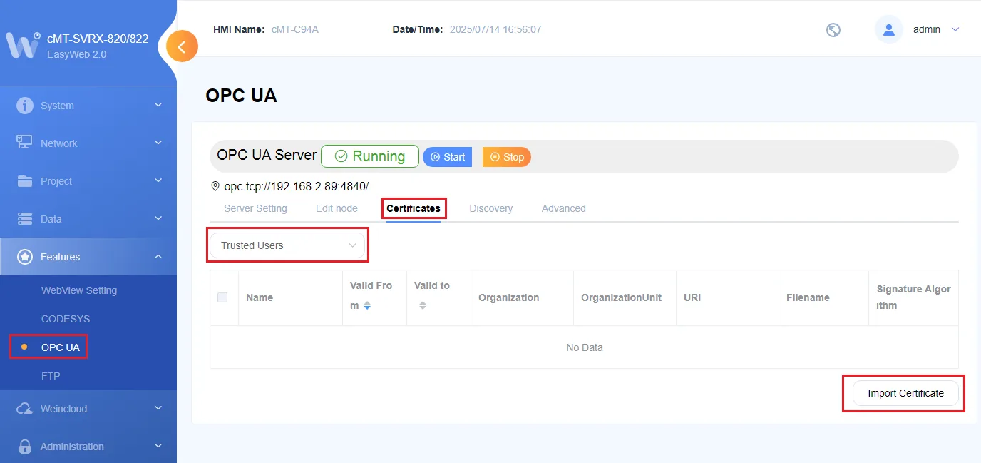Weintek EasyWeb OPC UA Trusted Users tab showing no data and the Import Certificate button.