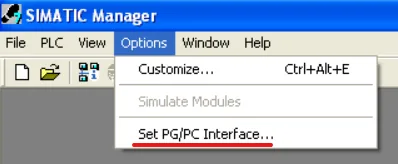 SIMATIC Manager Options Set PG/PC Interface Menu SIMATIC Manager Options menu with Set PG/PC Interface highlighted.