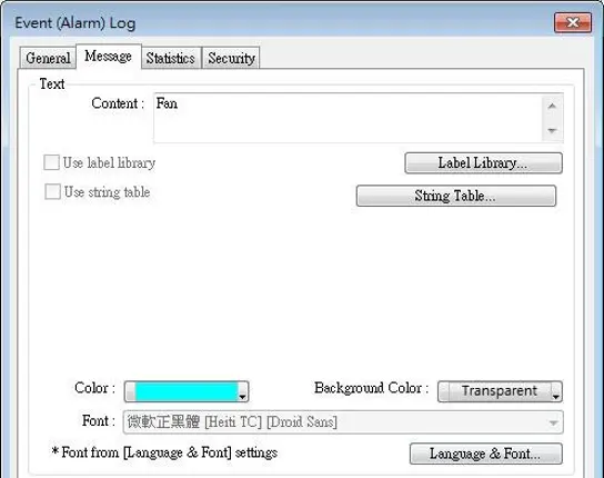 Event Log Object, Message Tab EBPro Event (Alarm) Log Message settings showing alarm text content configuration, label library and string table options, and customizable font, text color, and background color settings for alarm messages.