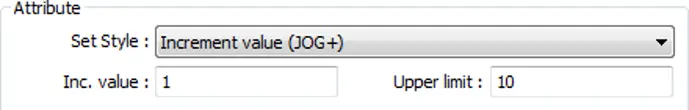 Set Word Object Attribute section showing Set Style configured to Increment value (JOG+), with an increment value of 1 and an upper limit of 10.