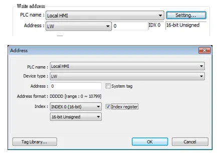 Read/Write address configuration Alt text: Write Address configuration showing Local HMI selected with LW address 0 and index register IDX 0. The Address dialog displays PLC name, device type, address format, index register settings, and 16-bit unsigned data type options.