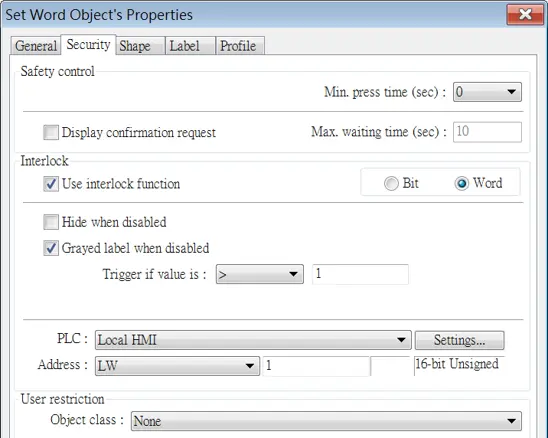 Set Word Object Properties dialog with the Security tab selected, showing safety control, interlock settings using a word address (Local HMI LW1), and user restriction options. The object is configured to gray out its label when disabled and become inoperable when the monitored value is greater than 1.