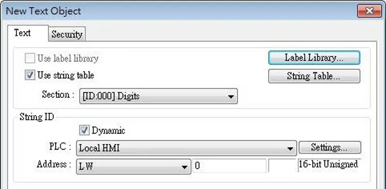 New Text Object configuration window showing String Table integration. The object is configured to use a string table section, with a dynamic String ID read from a Local HMI LW register, enabling text content to change automatically based on register values.