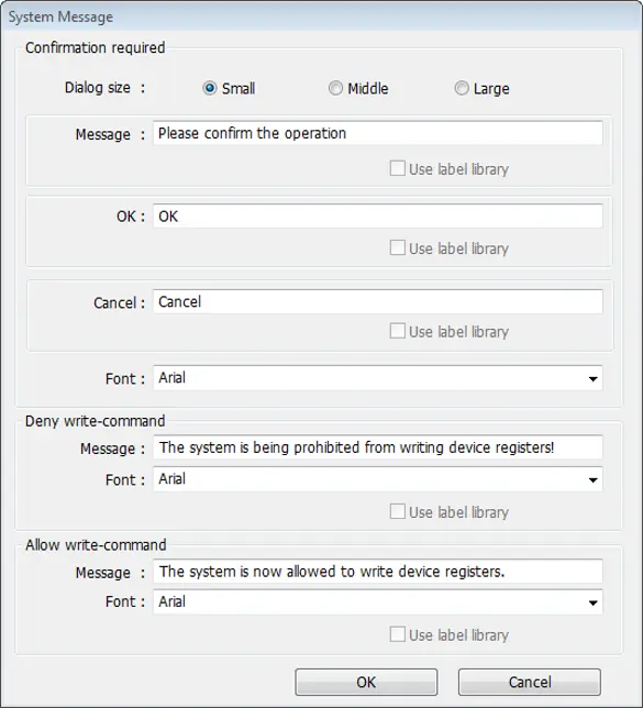 System Message Object Configuration Window EBPro System Message configuration window showing customizable confirmation dialogs, write-command permission messages, dialog size options, button labels, and font settings for system notifications.